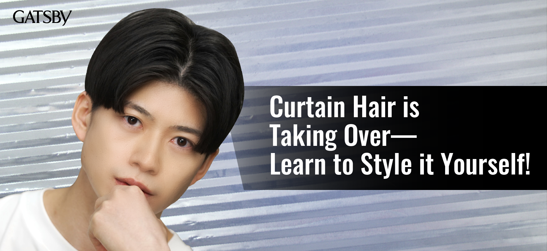 Curtain Hair Is Taking Over – Learn to Style it Yourself!