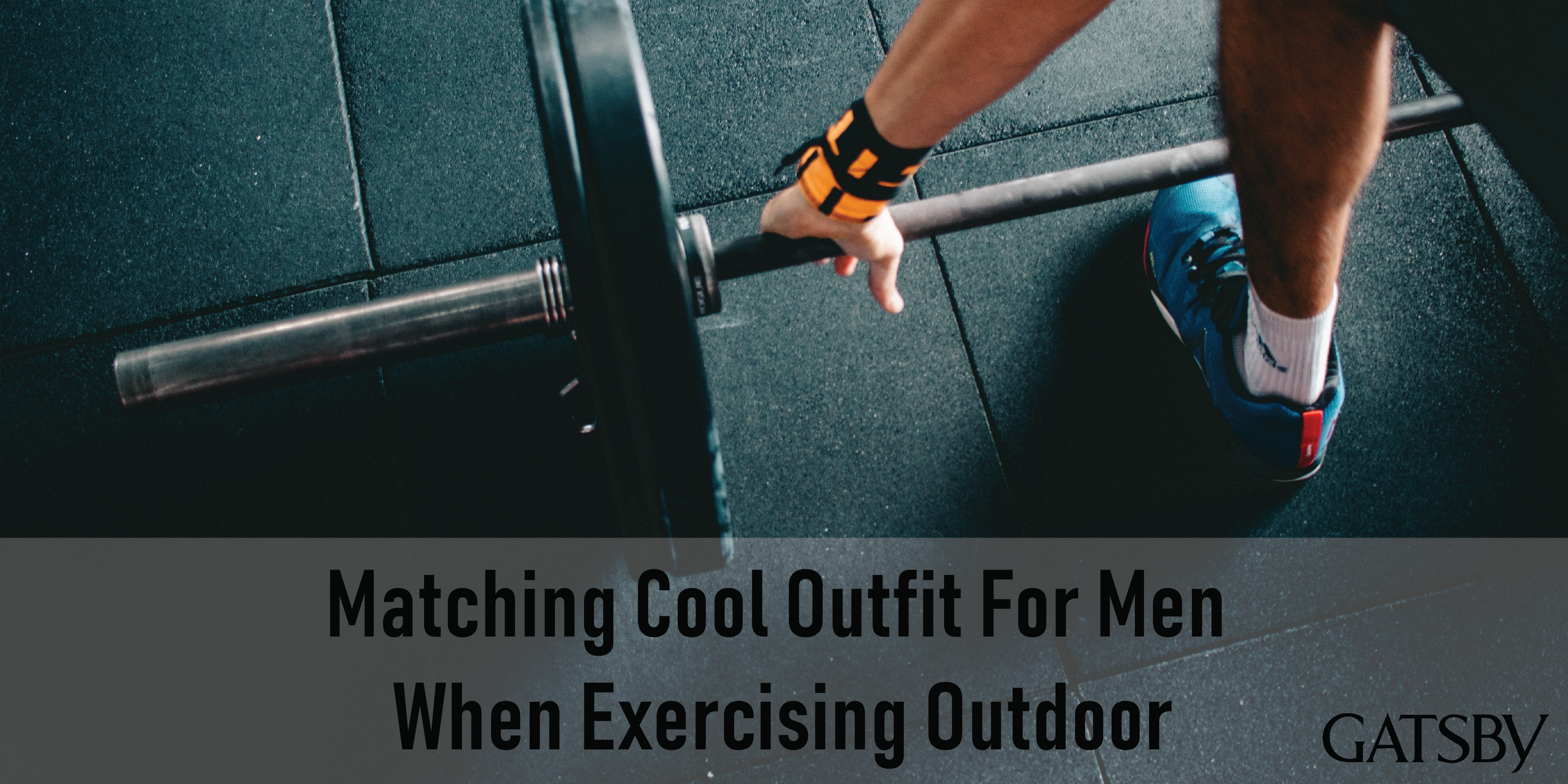 matching-cool-outfit-for-men-during-exercise